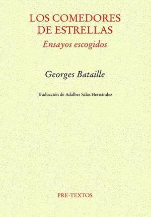 LOS COMEDORES DE ESTRELLAS | 9788410309845 | BATAILLE, GEORGES | Llibreria L'Odissea - Libreria Online de Vilafranca del Penedès - Comprar libros