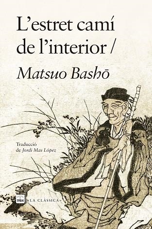 L'ESTRET CAMÍ DE L'INTERIOR | 9791387757205 | BASHO, MATSUO | Llibreria L'Odissea - Libreria Online de Vilafranca del Penedès - Comprar libros