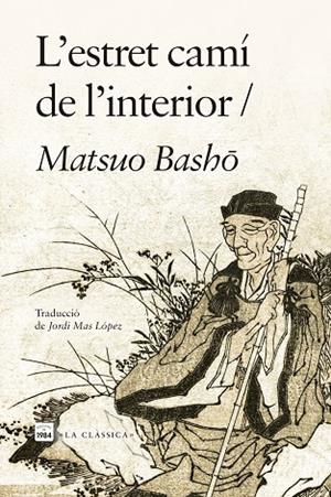 L'ESTRET CAMÍ DE L'INTERIOR | 9791387757205 | BASHO, MATSUO | Llibreria L'Odissea - Libreria Online de Vilafranca del Penedès - Comprar libros