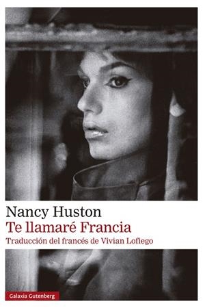 TE LLAMARÉ FRANCIA | 9791387605216 | HUSTON, NANCY | Llibreria Online de Vilafranca del Penedès | Comprar llibres en català