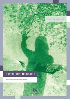 EXPEDICIÓN NEBULOSA | 9791399062816 | GARCIA, MARÍLIA | Llibreria L'Odissea - Libreria Online de Vilafranca del Penedès - Comprar libros