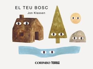 EL TEU BOSC | 9788412854794 | KLASSEN, JON | Llibreria Online de Vilafranca del Penedès | Comprar llibres en català