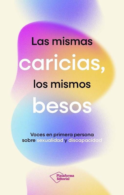 LAS MISMAS CARICIAS, LOS MISMOS BESOS | 9791387813512 | FUNDACIÓN SIFU | Llibreria Online de Vilafranca del Penedès | Comprar llibres en català