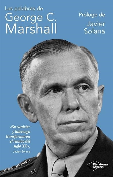 LAS PALABRAS DE GEORGE C. MARSHALL | 9791387813499 | MARSHALL, GEORGE C. | Llibreria Online de Vilafranca del Penedès | Comprar llibres en català