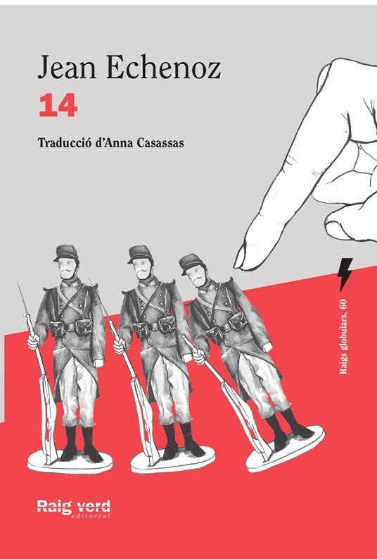 14 (CATALÀ) | 9788410487710 | ECHENOZ, JEAN | Llibreria L'Odissea - Libreria Online de Vilafranca del Penedès - Comprar libros