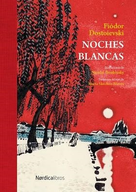 NOCHES BLANCAS | 9791387922221 | DOSTOIEVSKI, FIÓDOR | Llibreria Online de Vilafranca del Penedès | Comprar llibres en català