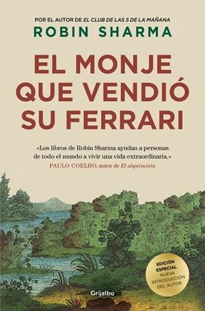 EL MONJE QUE VENDIÓ SU FERRARI (EDICIÓN DE LUJO) | 9788425362545 | SHARMA, ROBIN | Llibreria Online de Vilafranca del Penedès | Comprar llibres en català