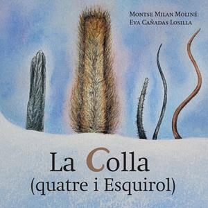 LA COLLA | 9791399061161 | MILAN MOLINÉ, MONTSE | Llibreria Online de Vilafranca del Penedès | Comprar llibres en català