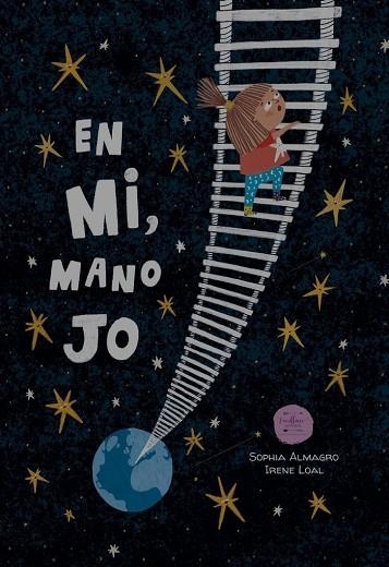 EN MI, MANO JO | 9788412695489 | LOAL, IRENE/SOPHIA, ALMAGRO | Llibreria Online de Vilafranca del Penedès | Comprar llibres en català