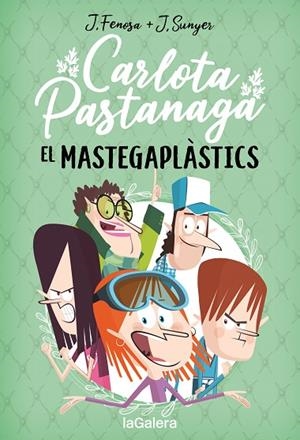 CARLOTA PASTANAGA 2. EL MASTEGAPLÀSTICS | 9788424676674 | FENOSA, JORDI | Llibreria Online de Vilafranca del Penedès | Comprar llibres en català
