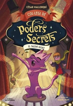 COL·LEGI DE PODERS SECRETS 7 - EL TALENT OCULT | 9788410489561 | MALLORQUÍ, CÉSAR | Llibreria Online de Vilafranca del Penedès | Comprar llibres en català