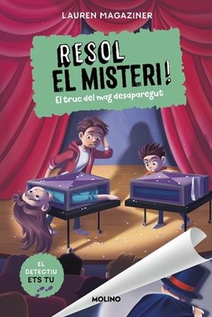 RESOL EL MISTERI! 9 - EL TRUC DEL MAG DESAPAREGUT | 9788427249769 | MAGAZINER, LAUREN | Llibreria Online de Vilafranca del Penedès | Comprar llibres en català