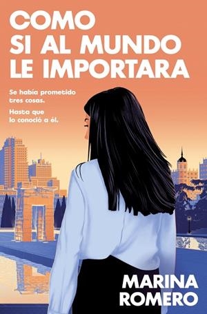 COMO SI AL MUNDO LE IMPORTARA | 9788410274945 | ROMERO, MARINA | Llibreria Online de Vilafranca del Penedès | Comprar llibres en català