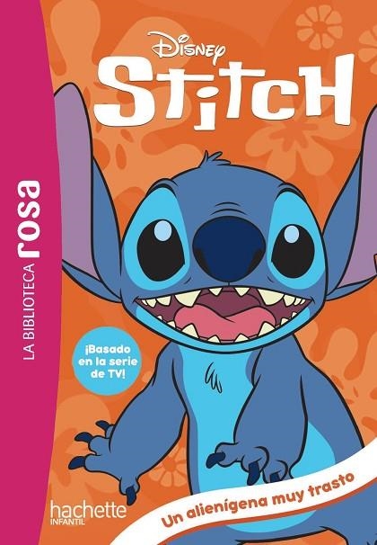LA BIBLIOTECA ROSA. STITCH, 1. UN ALIENÍGENA MUY TRASTO | 9788419804976 | DUVAL, THÉO | Llibreria L'Odissea - Libreria Online de Vilafranca del Penedès - Comprar libros