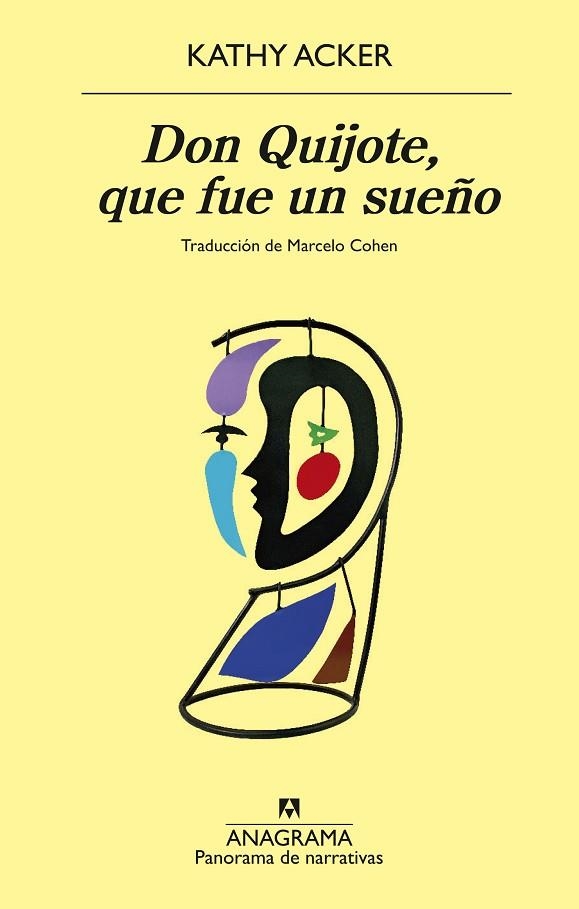 DON QUIJOTE, QUE FUE UN SUEÑO | 9788433948083 | ACKER, KATHY | Llibreria Online de Vilafranca del Penedès | Comprar llibres en català