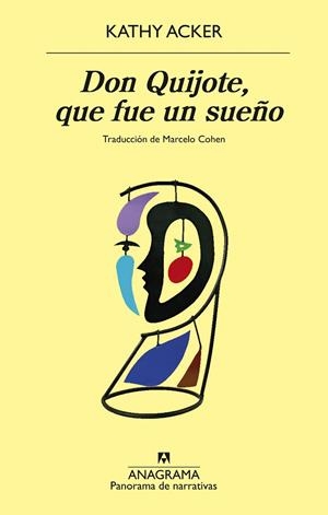 DON QUIJOTE, QUE FUE UN SUEÑO | 9788433948083 | ACKER, KATHY | Llibreria Online de Vilafranca del Penedès | Comprar llibres en català