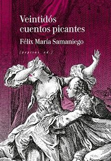 VENTIDÓS CUENTOS PICANTES | 9788410476394 | SAMANIEGO, FÉLIX MARÍA/GRAVELOT, HUBERT FRANCOIS | Llibreria Online de Vilafranca del Penedès | Comprar llibres en català