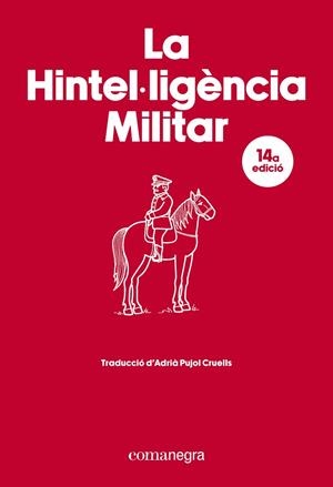LA HINTEL·LIGÈNCIA MILITAR | 9788410161917 | Llibreria Online de Vilafranca del Penedès | Comprar llibres en català