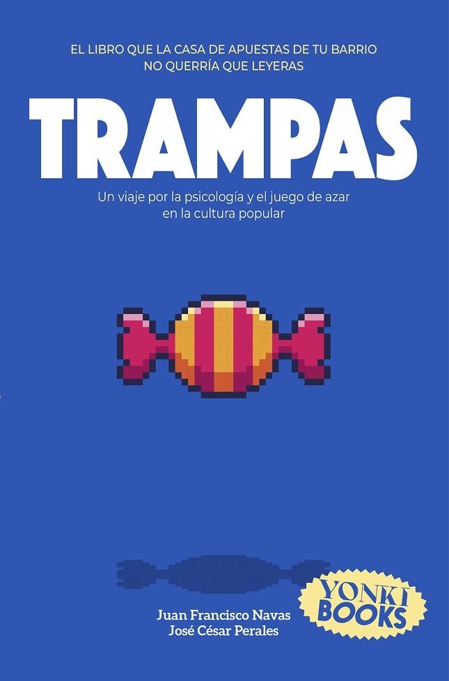 TRAMPAS | 9791399059564 | NAVAS, JUAN FRANCISCO/PERALES, JOSÉ CÉSAR | Llibreria Online de Vilafranca del Penedès | Comprar llibres en català