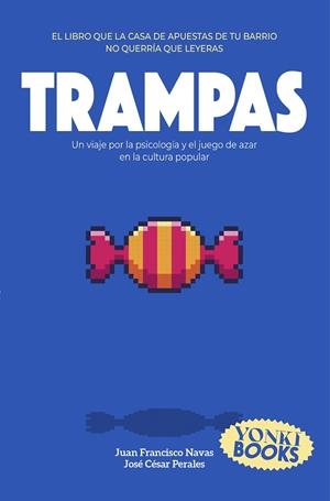 TRAMPAS | 9791399059564 | NAVAS, JUAN FRANCISCO/PERALES, JOSÉ CÉSAR | Llibreria Online de Vilafranca del Penedès | Comprar llibres en català