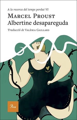 ALBERTINE DESAPAREGUDA | 9788410488588 | PROUST, MARCEL | Llibreria Online de Vilafranca del Penedès | Comprar llibres en català