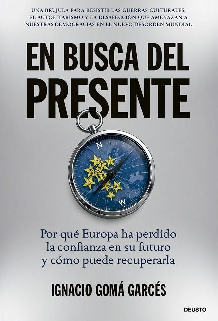 EN BUSCA DEL PRESENTE | 9788423439751 | GOMÁ GARCÉS, IGNACIO | Llibreria Online de Vilafranca del Penedès | Comprar llibres en català