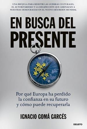 EN BUSCA DEL PRESENTE | 9788423439751 | GOMÁ GARCÉS, IGNACIO | Llibreria Online de Vilafranca del Penedès | Comprar llibres en català