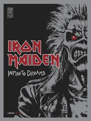 IRON MAIDEN: INFINITE DREAMS | 9788448042905 | DICKINSON, BRUCE/STEVE HARRIS/IRON MAIDEN | Llibreria Online de Vilafranca del Penedès | Comprar llibres en català