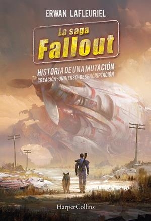 LA SAGA FALLOUT: HISTORIA DE UNA MUTACIÓN | 9788410645325 | LAFLEURIEL, ERWAN | Llibreria Online de Vilafranca del Penedès | Comprar llibres en català