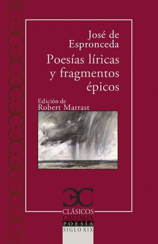 POESÍAS LÍRICAS Y FRAGMENTOS ÉPICOS | 9788497409490 | ESPRONCEDA, JOSÉ DE | Llibreria Online de Vilafranca del Penedès | Comprar llibres en català