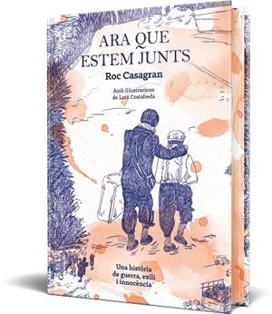 ARA QUE ESTEM JUNTS (IL·LUSTRAT I CANTELLS TINTATS) | 9788466434584 | CASAGRAN CASAÑAS, ROC | Llibreria Online de Vilafranca del Penedès | Comprar llibres en català