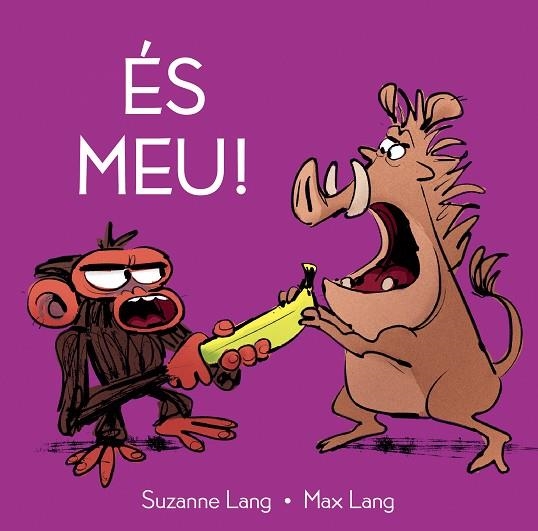 ÉS MEU! | 9788418696596 | LANG, SUZANNE | Llibreria Online de Vilafranca del Penedès | Comprar llibres en català