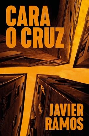 CARA O CRUZ | 9788401037528 | RAMOS, JAVIER | Llibreria Online de Vilafranca del Penedès | Comprar llibres en català