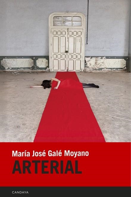 ARTERIAL | 9788418504860 | GALÉ MOYANO, MARÍA JOSÉ | Llibreria Online de Vilafranca del Penedès | Comprar llibres en català