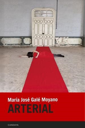 ARTERIAL | 9788418504860 | GALÉ MOYANO, MARÍA JOSÉ | Llibreria Online de Vilafranca del Penedès | Comprar llibres en català