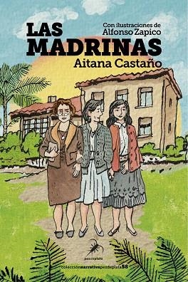 LAS MADRINAS | 9791399038934 | CASTAÑO, AITANA/ZAPICO, ALFONSO | Llibreria Online de Vilafranca del Penedès | Comprar llibres en català