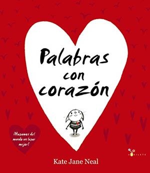 PALABRAS CON CORAZÓN | 9788469624265 | NEAL, KATE JANE | Llibreria Online de Vilafranca del Penedès | Comprar llibres en català