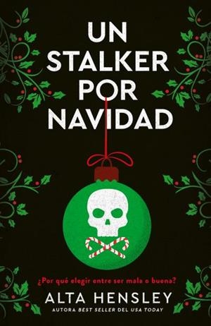 UN STALKER POR NAVIDAD | 9788415955283 | HENSLEY, ALTA | Llibreria Online de Vilafranca del Penedès | Comprar llibres en català
