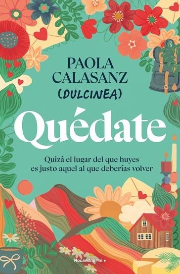 QUÉDATE | 9788410096646 | CALASANZ (DULCINEA), PAOLA | Llibreria Online de Vilafranca del Penedès | Comprar llibres en català