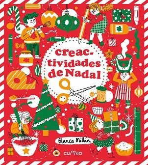 CREACTIVIDADES DE NADAL | 9788482896489 | MILLÁN, BLANCA | Llibreria Online de Vilafranca del Penedès | Comprar llibres en català