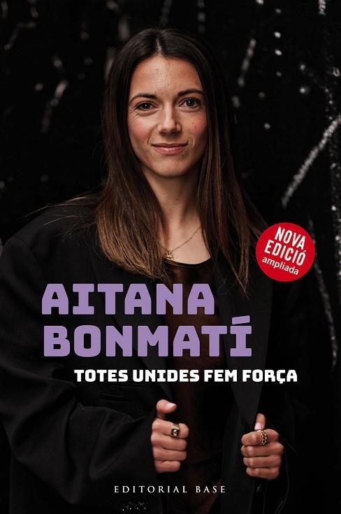 AITANA BONMATÍ TOTES UNIDES FEM FORÇA! (EDICIÓ ACTUALITZADA I AMPLIADA) | 9788410131118 | BONMATÍ, AITANA/MARTÍN VIDAL, CRISTIAN | Llibreria Online de Vilafranca del Penedès | Comprar llibres en català