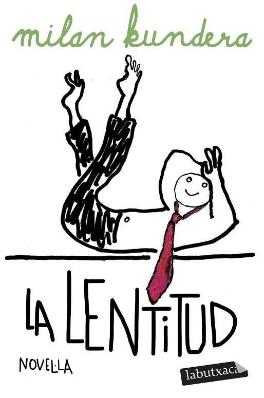 LA LENTITUD | 9791387802158 | KUNDERA, MILAN | Llibreria Online de Vilafranca del Penedès | Comprar llibres en català