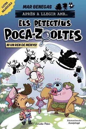 APRÈN A LLEGIR AMB ELS DETECTIUS POCA-ZOOLTES 9. NI UN REN DE MENYS! | 9791387782931 | BENEGAS, MAR | Llibreria Online de Vilafranca del Penedès | Comprar llibres en català