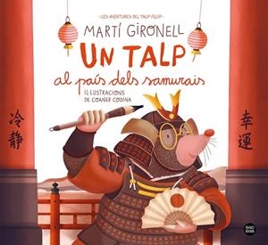 UN TALP AL PAÍS DELS SAMURAIS | 9791387782962 | GIRONELL, MARTÍ/CODINA, COANER | Llibreria Online de Vilafranca del Penedès | Comprar llibres en català