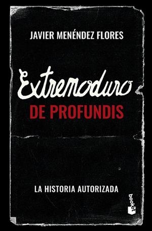 EXTREMODURO: DE PROFUNDIS | 9788448045333 | MENÉNDEZ FLORES, JAVIER | Llibreria Online de Vilafranca del Penedès | Comprar llibres en català