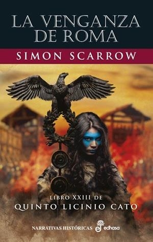 LA VENGANZA DE ROMA | 9788435064682 | SCARROW, SIMON | Llibreria Online de Vilafranca del Penedès | Comprar llibres en català