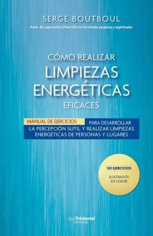 COMO REALIZAR LIMPIEZAS ENERGETICAS | 9782813236159 | Llibreria Online de Vilafranca del Penedès | Comprar llibres en català