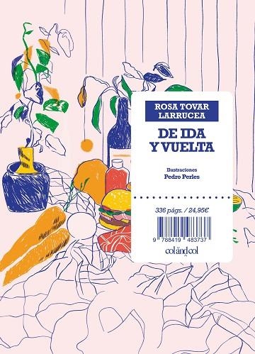 DE IDA Y VUELTA | 9788419483737 | TOVAR LARRUCEA, ROSA | Llibreria L'Odissea - Libreria Online de Vilafranca del Penedès - Comprar libros