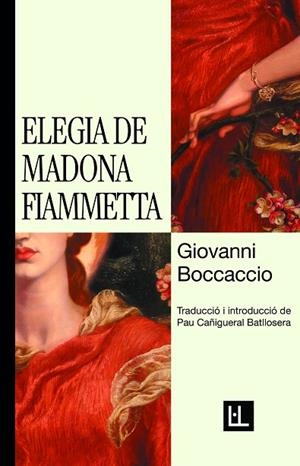 ELEGIA DE MADONA FIAMMETTA | 9791399079029 | BOCCACCIO, GIOVANNI | Llibreria Online de Vilafranca del Penedès | Comprar llibres en català