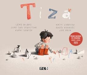 TIZA | 9788480256582 | BILBAO, LEIRE | Llibreria Online de Vilafranca del Penedès | Comprar llibres en català